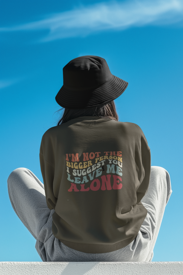 Women's Olive Green Sweatshirt with Sarcastic Back Print